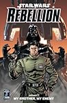 Star Wars: Rebellion, Vol. 1: My Brother, My Enemy