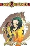 Cover of New Mutants, Vol. 1: Back to School