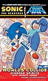 Sonic / Mega Man: Worlds Collide, Vol. 1: Kindred Spirits