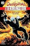 Deathstroke, The Terminator, Vol. 3: Nuclear Winter