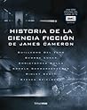 Historia de la ciencia ficcion de James Cameron
