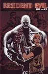 Resident Evil: Fire and Ice