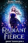 Cover of Radiant Fierce