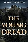 The Young Dread