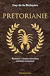 Cover of Pretorianie. Rozkwit i upadek rzymskiej gwardii cesarskiej