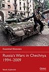 Russia's Wars in Chechnya 1994-2009
