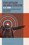 State Capitalism and World Revolution