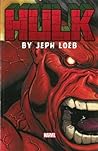 Cover of Hulk by Jeph Loeb: The Complete Collection, Volume 1