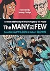 Cover of The Many Not the Few: An Illustrated History of Britain Shaped by the People