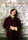 The Wilde Album: Public and Private Images of Oscar Wilde