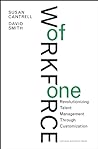 Cover of Workforce of One: Revolutionizing Talent Management Through Customization