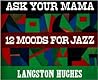 Cover of Ask Your Mama: 12 Moods for Jazz