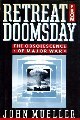 Retreat from Doomsday: The Obsolescence of Major War