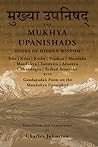 The Mukhya Upanishads: Books of Hidden Wisdom