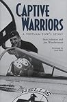 Cover of Captive Warriors: A Vietnam POW's Story