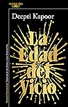 La Edad del Vicio