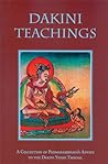 Cover of Dakini Teachings: A Collection of Padmasambhava's Advice to the Dakini Yeshe Tsogyal