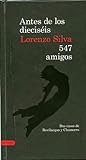 Cover of Antes de los dieciseis/547 amigos