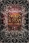 Swords & Steam Short Stories