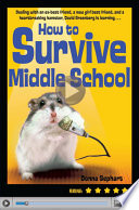 Cover of How to Survive Middle School