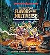 Cover of Heroes' Feast Flavors of the Multiverse: An Official D&D Cookbook