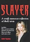 Slayer: The Next Generation