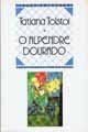 Cover of O Alpendre Dourado e outras historias