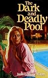 The Dark and Deadly Pool