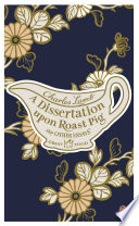 Cover of A Dissertation Upon Roast Pig  Other Essays