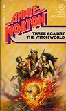 Cover of Three Against the Witch World