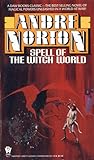 Cover of Spell of the Witch World