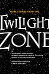 More Stories from the Twilight Zone