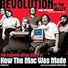 Revolution in The Valley: The Insanely Great Story of How the Mac Was Made
