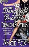 Cover of The Dangerous Book for Demon Slayers