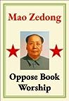 Oppose Book Worship