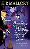 Cover of Something Witchy This Way Comes