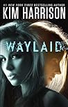 Cover of Waylaid