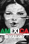 Amexica: War Along the Borderline