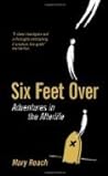 Cover of Six Feet Over: Adventures in the Afterlife
