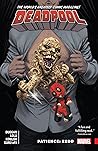 Deadpool: World's Greatest Vol. 6: Patience: Zero