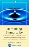 Cover of Rethinking Immortality