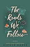 Cover of The Roads We Follow