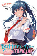 Bottom-Tier Character Tomozaki, Vol. 2