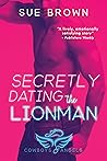 Cover of Secretly Dating the Lionman