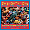 Cover of Can You See What I See? Cool Collections: Picture Puzzles to Search and Solve
