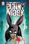 Bunny Mask: The Chipping of the Teeth