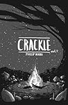 Cover of Crackle, Vol. 1