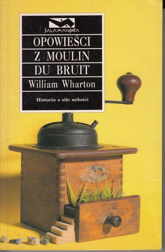 Opowiesci z Moulin Du Bruit