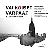 Cover of Valkoiset varpaat