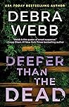 Deeper Than the Dead